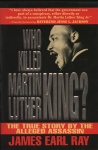 Who Killed Martin Luther King?: The True Story by the Alleged Assassin - Click Image to Close