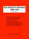 Gun Control in Germany, 1928-1945