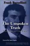 The Unspoken Truth: Race, Culture and Other Taboos