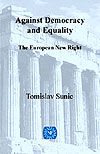 Against Democracy and Equality: The European New Right