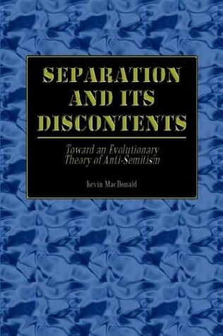 Separation and Its Discontents: Toward an Evolutionary Theory of Anti-Semitism - Click Image to Close