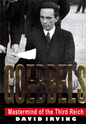 Goebbels: Mastermind of the Third Reich - Click Image to Close